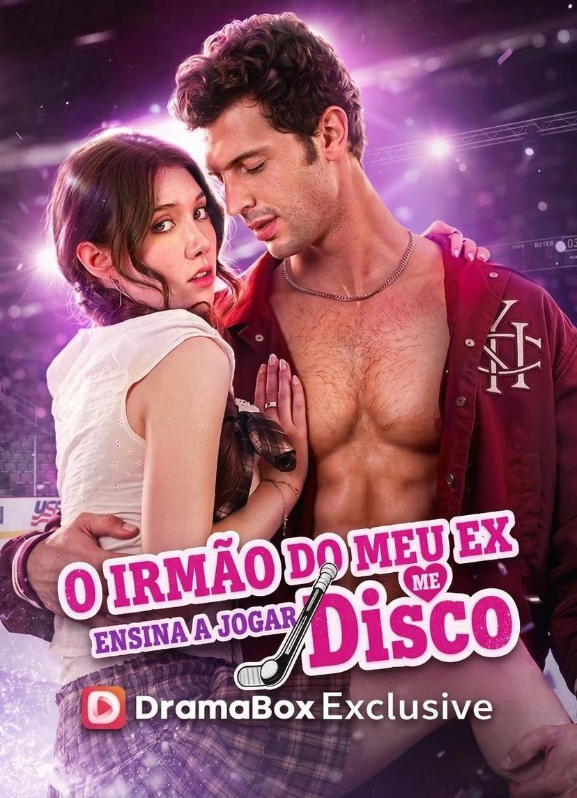 O Irmão do Meu Ex Me Ensina a Jogar Disco